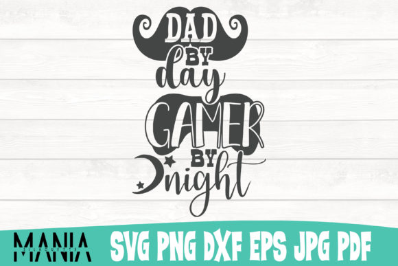 Celebrating the Dual Life: Why Dad by Day Gamer by Night SVG Cut Files Are Reshaping DIY Gifting