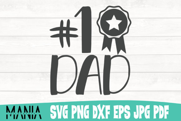 Unlocking Professional Results with the Number 1 Dad SVG Cut File Design